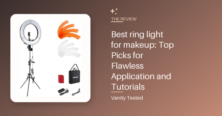 Best ring light for makeup: Top Picks for Flawless Application and Tutorials