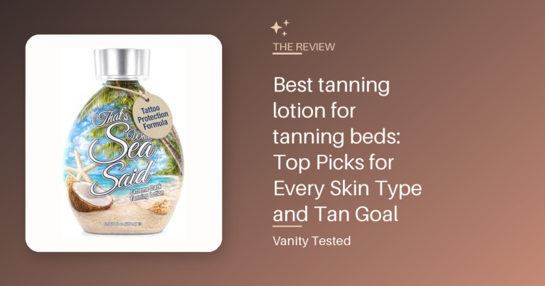 Best tanning lotion for tanning beds: Top Picks for Every Skin Type and Tan Goal