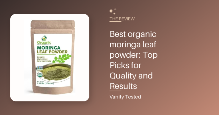 Best organic moringa leaf powder: Top Picks for Quality and Results