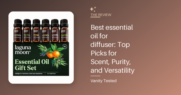Best essential oil for diffuser: Top Picks for Scent, Purity, and Versatility