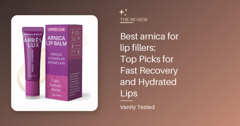 Best arnica for lip fillers: Top Picks for Fast Recovery and Hydrated Lips