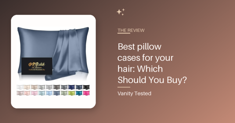 Best pillow cases for your hair: Which Should You Buy?
